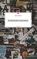Holzer |  KURZPERPLEXIONEN. Life is a Story - story.one | Buch |  Sack Fachmedien