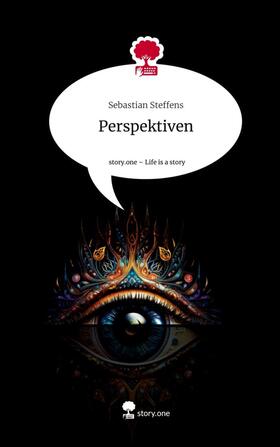 Steffens |  Perspektiven. Life is a Story - story.one | Buch |  Sack Fachmedien