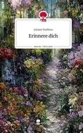 Steffens |  Erinnere dich. Life is a Story - story.one | Buch |  Sack Fachmedien