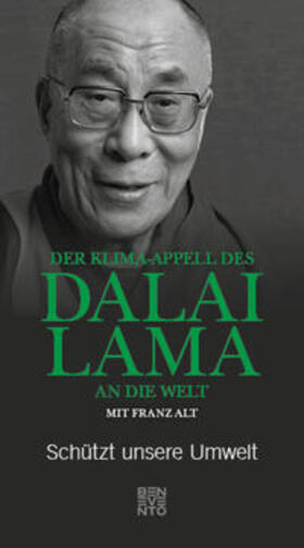 Alt / Dalai Lama |  Der Klima-Appell des Dalai Lama an die Welt | Buch |  Sack Fachmedien