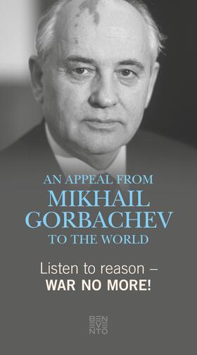 Gorbatschow / Alt |  Listen to reason - War no more! | eBook | Sack Fachmedien