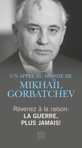 Gorbatschow |  Revenez à la raison - La guerre, plus jamais! | eBook | Sack Fachmedien