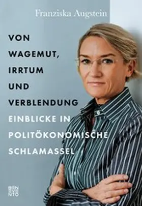 Augstein |  Von Wagemut, Irrtum und Verblendung | eBook | Sack Fachmedien