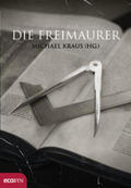 Kraus |  Die Freimaurer | Buch |  Sack Fachmedien