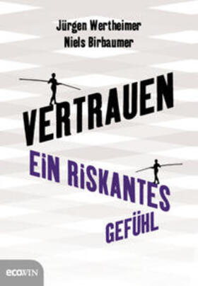 Wertheimer / Birbaumer | Wertheimer, J: Vertrauen | Buch | 978-3-7110-0096-5 | sack.de