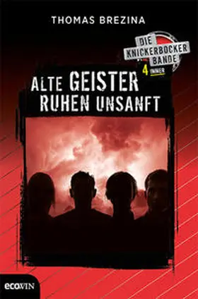 Brezina |  Knickerbocker4immer - Alte Geister ruhen unsanft | Buch |  Sack Fachmedien