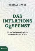 Mayer |  Das Inflationsgespenst | Buch |  Sack Fachmedien