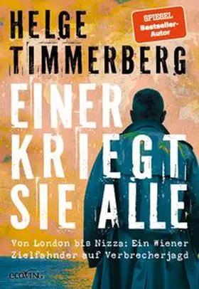 Timmerberg |  Einer kriegt sie alle | Buch |  Sack Fachmedien