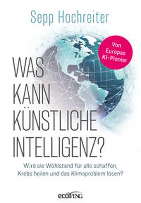 Hochreiter |  Was kann künstliche Intelligenz? | Buch |  Sack Fachmedien