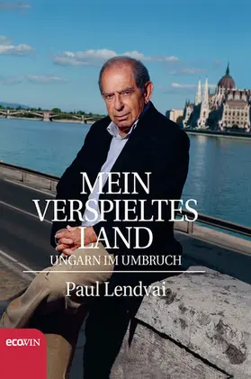 Lendvai |  Mein verspieltes Land | eBook | Sack Fachmedien
