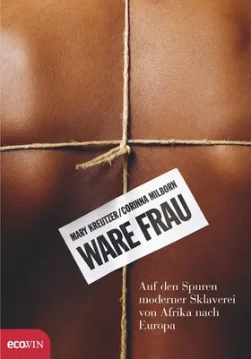 Kreutzer / Milborn |  Ware Frau | eBook | Sack Fachmedien