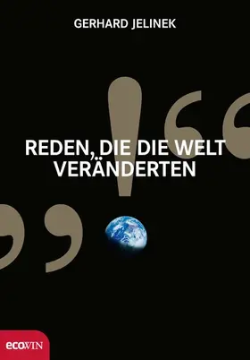 Jelinek |  Reden, die die Welt veränderten | eBook | Sack Fachmedien