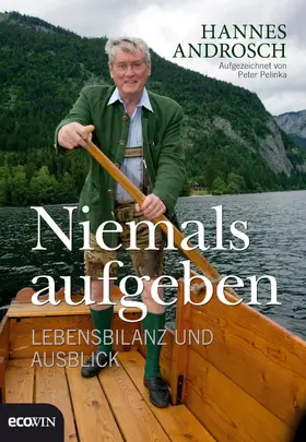 Androsch |  Niemals aufgeben | eBook | Sack Fachmedien