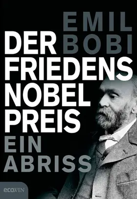 Bobi |  Der Friedensnobelpreis | eBook | Sack Fachmedien