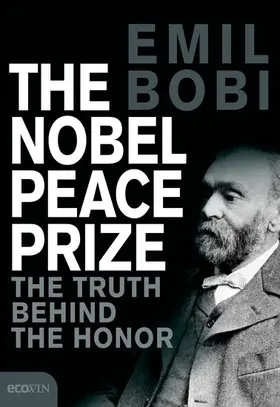 Bobi |  The Nobel Peace Prize | eBook | Sack Fachmedien