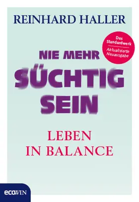 Haller |  Nie mehr süchtig sein | eBook | Sack Fachmedien