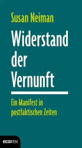 Neiman |  Widerstand der Vernunft | eBook | Sack Fachmedien