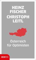Fischer / Leitl |  Österreich für Optimisten | eBook | Sack Fachmedien