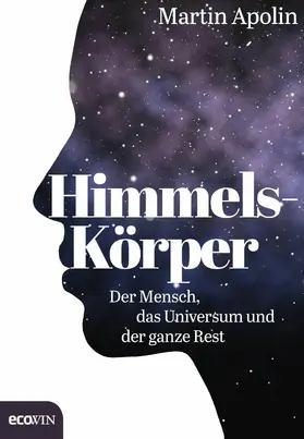 Apolin |  Himmels-Körper | eBook | Sack Fachmedien