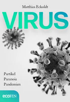 Eckoldt |  Virus | eBook | Sack Fachmedien