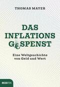 Mayer |  Das Inflationsgespenst | eBook | Sack Fachmedien