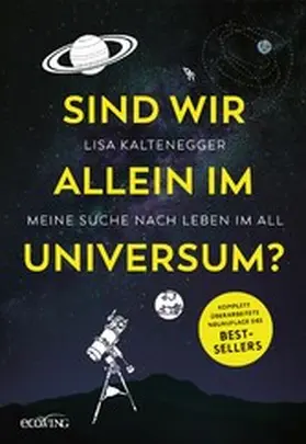 Kaltenegger |  Sind wir allein im Universum? | eBook | Sack Fachmedien