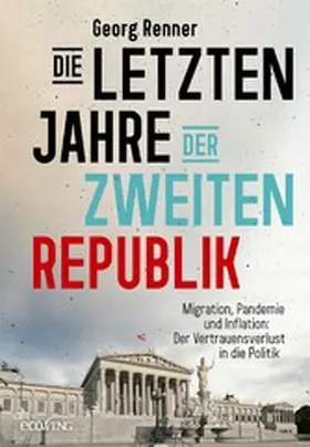 Renner |  Die letzten Jahre der Zweiten Republik | eBook | Sack Fachmedien