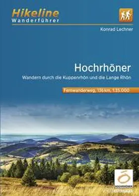 Lechner |  Wanderführer Hochrhöner | Buch |  Sack Fachmedien