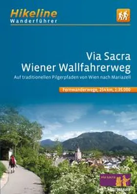 Verlag Esterbauer GmbH |  Fernwanderweg Via Sacra | Buch |  Sack Fachmedien
