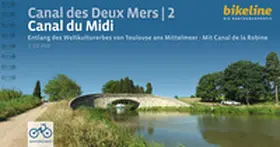 Verlag / Verlag Esterbauer GmbH | Canal des Deux Mers 2 Canal du Midi | Buch | 978-3-7111-0311-6 | www.sack.de