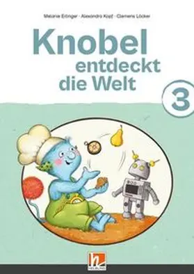 Erlinger / Kopf | Knobel entdeckt die Welt 3 (Lehrplan 2023) | Buch | 978-3-7113-0658-6 | www.sack.de