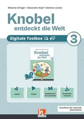 Erlinger / Kopf / Löcker | Knobel entdeckt die Welt 3 (Lehrplan 2023) - Digitale Toolbox | Sonstiges | 978-3-7113-0662-3 | www.sack.de