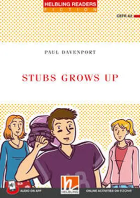 Davenport |  Helbling Readers Red Series, Level 3 / Stubs Grows Up | Buch |  Sack Fachmedien