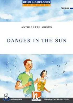 Moses |  Danger in the Sun | Buch |  Sack Fachmedien