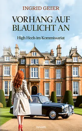 Geier |  Vorhang auf - Blaulicht an | Buch |  Sack Fachmedien