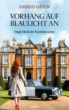 Geier |  Vorhang auf - Blaulicht an | eBook | Sack Fachmedien