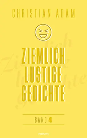 Ziemlich lustige Gedichte | Buch | 978-3-7116-0572-6 | www.sack.de