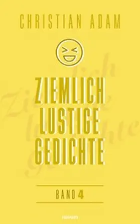 Adam |  Ziemlich lustige Gedichte | eBook | Sack Fachmedien