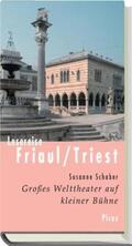 Schaber |  Lesereise Friaul und Triest | Buch |  Sack Fachmedien