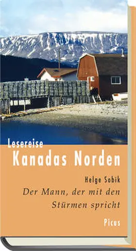 Sobik |  Lesereise Kanadas Norden | Buch |  Sack Fachmedien