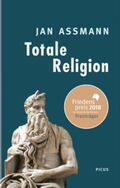Assmann |  Totale Religion | Buch |  Sack Fachmedien