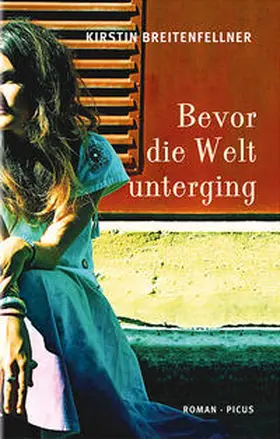 Breitenfellner |  Bevor die Welt unterging | Buch |  Sack Fachmedien