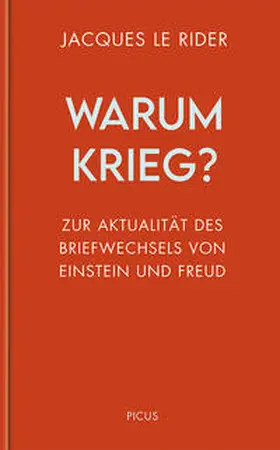 Le Rider |  Warum Krieg? | Buch |  Sack Fachmedien