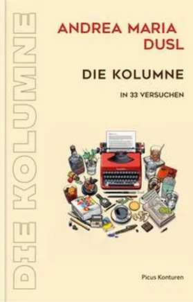 Dusl |  Die Kolumne | Buch |  Sack Fachmedien