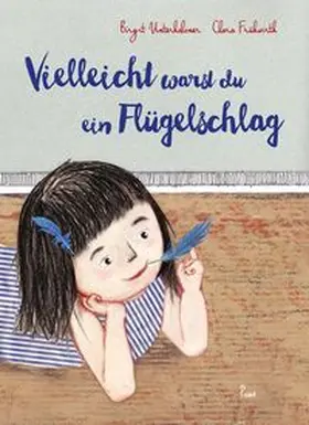 Unterholzner | Vielleicht warst du ein Flügelschlag | Buch | 978-3-7117-4002-1 | www.sack.de