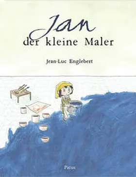 Englebert |  Jan der kleine Maler | Buch |  Sack Fachmedien