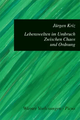Kriz |  Lebenswelten im Umbruch. Zwischen Chaos und Ordnung | eBook | Sack Fachmedien