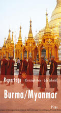 Schmidt / Hein |  Reportage Burma/Myanmar | eBook | Sack Fachmedien