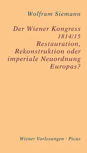 Siemann |  Der Wiener Kongress 1814/15 | eBook | Sack Fachmedien