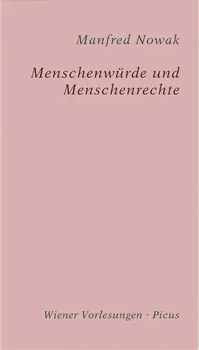 Nowak |  Menschenwürde und Menschenrechte | eBook | Sack Fachmedien